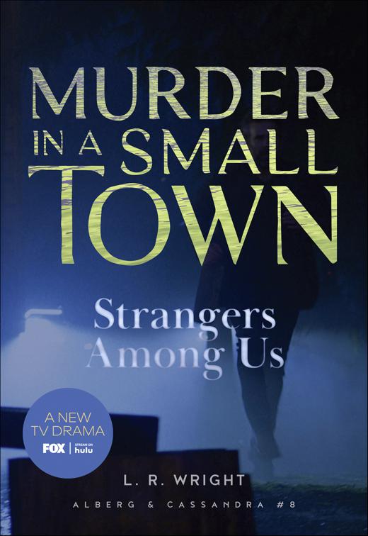 Strangers Among Us, Alberg &amp; Cassandra