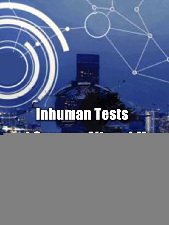 Inhuman Tests and Genome Altered Men, Volume 2