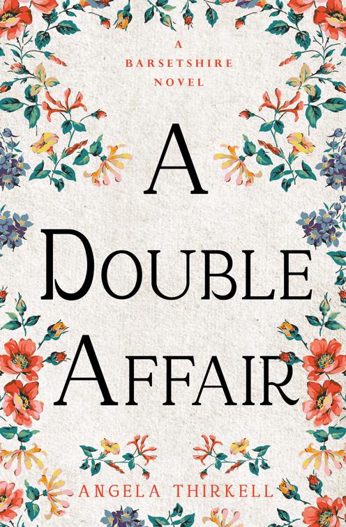 Double Affair, The Barsetshire Novels