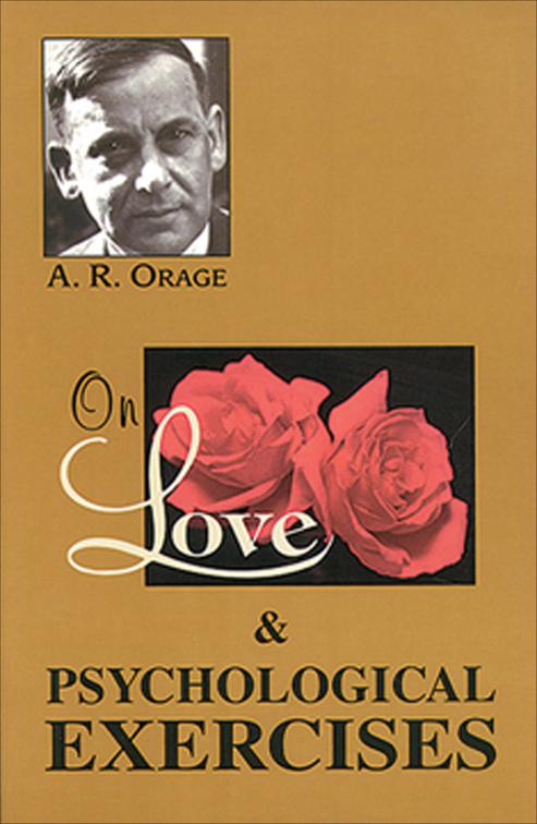 On Love &amp; Psychological Exercises