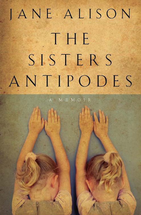 Sisters Antipodes