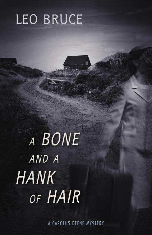 Bone and a Hank of Hair, Carolus Deene Series