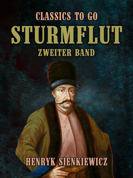 Sturmflut  Zweiter Band, Classics To Go