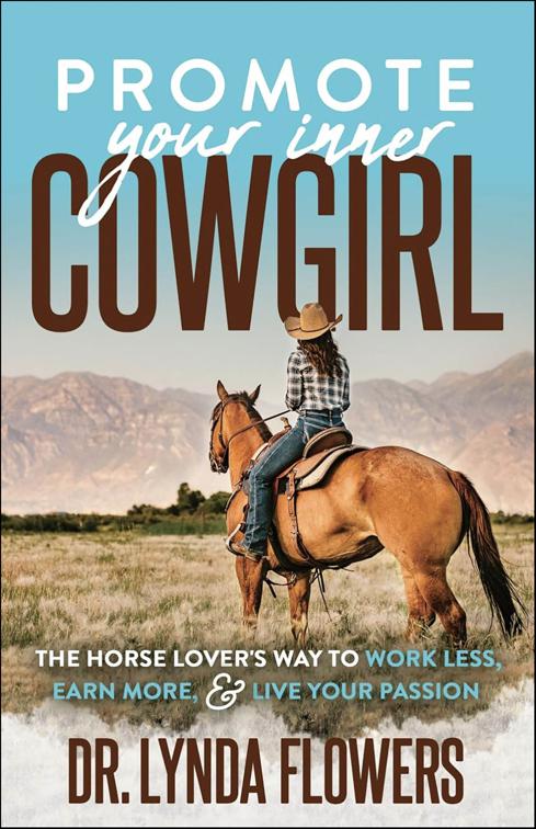 Promote Your Inner Cowgirl
