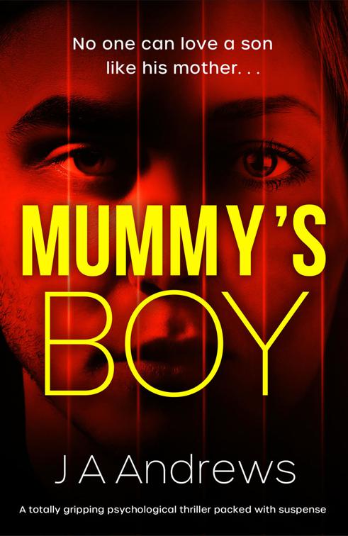 Mummy&#x27;s Boy