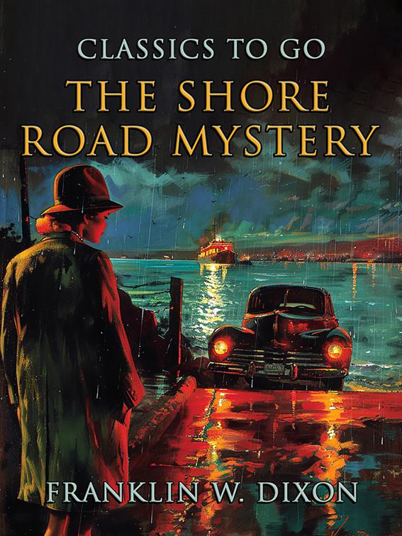 The Shore Road Mystery, CLASSICS TO GO