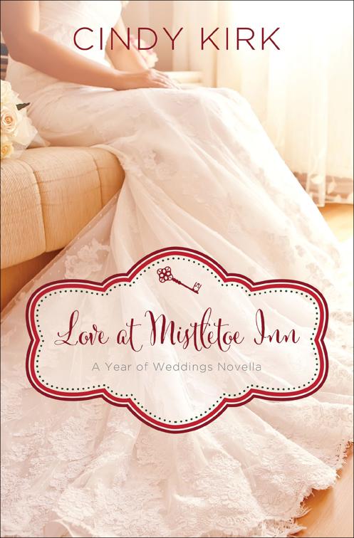 Love at Mistletoe Inn, Year of Weddings Novellas