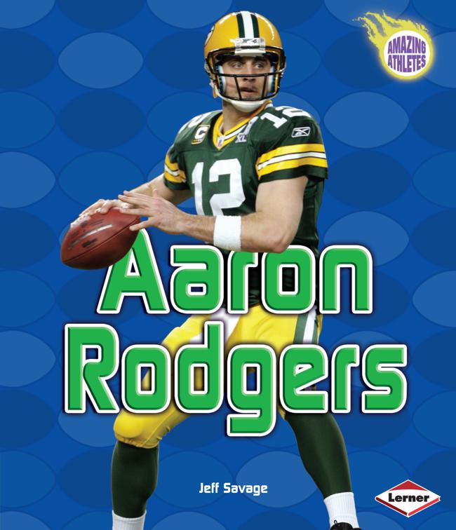 Aaron Rodgers, Amazing Athletes