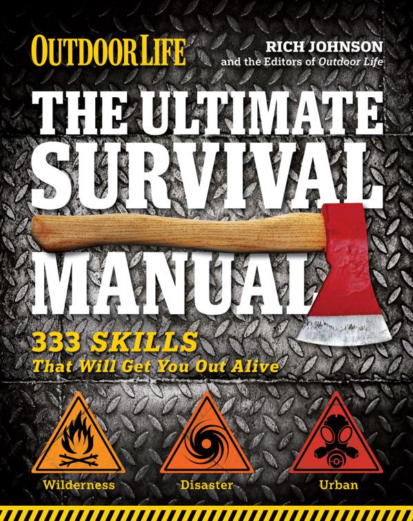 Ultimate Survival Manual, Outdoor Life