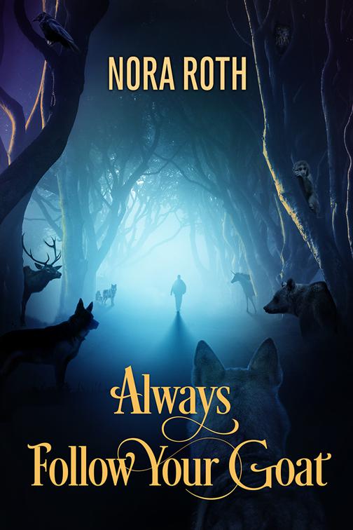 This image is the cover for the book Always Follow Your Goat, 2016 Daily Dose - A Walk on the Wild Side