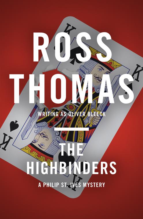 Highbinders, The Philip St. Ives Mysteries