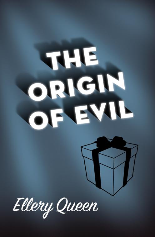 Origin of Evil