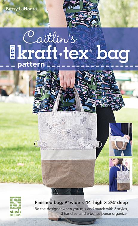 Caitlin&#x27;s 3-in-1 kraft-tex Bag Pattern