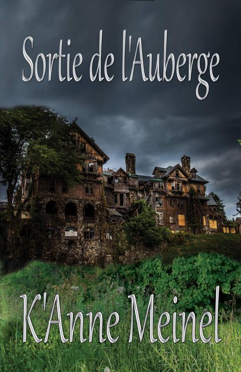 Sortie de l&#x27;Auberge