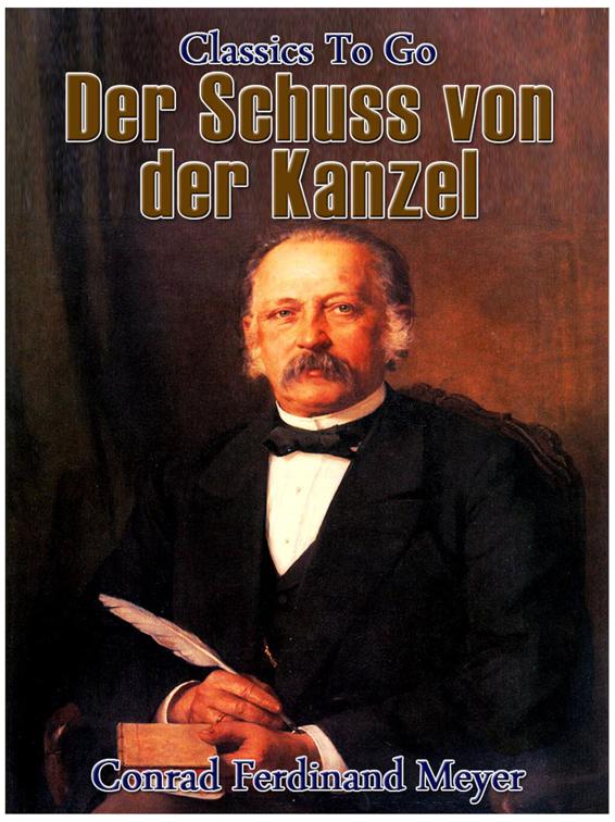 Der Schuss von der Kanzel, Classics To Go