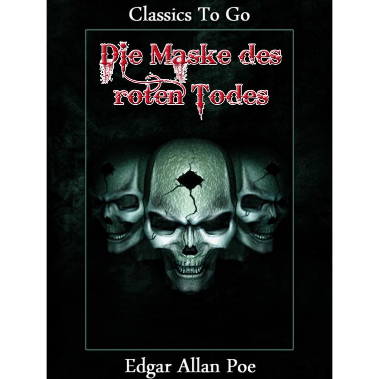 Die Maske des roten Todes, Classics To Go