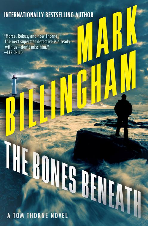 Bones Beneath, The Tom Thorne Novels