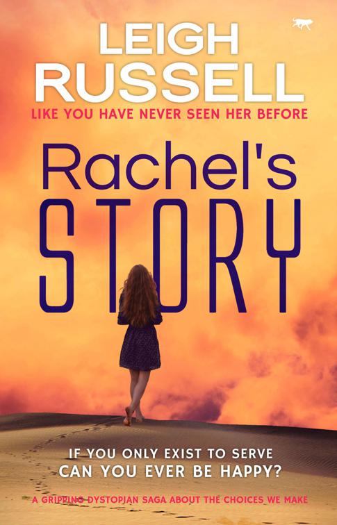 Rachel&#x27;s Story