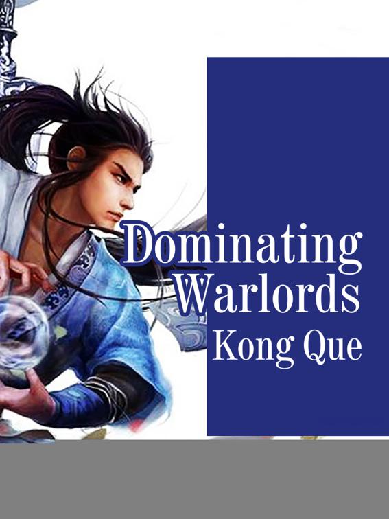 Dominating Warlords, Volume 1