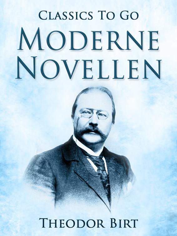 Moderne Novellen, Classics To Go