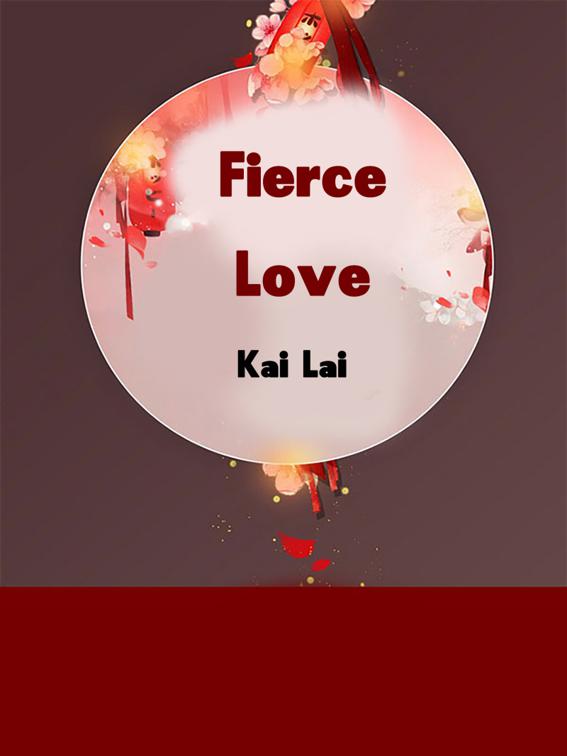 This image is the cover for the book Fierce Love, Volume 1