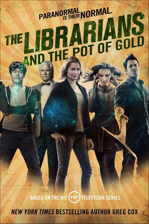 Librarians and the Pot of Gold, The Librarians