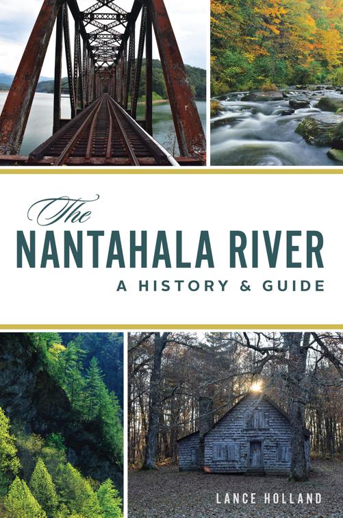 The Nantahala River, Natural History