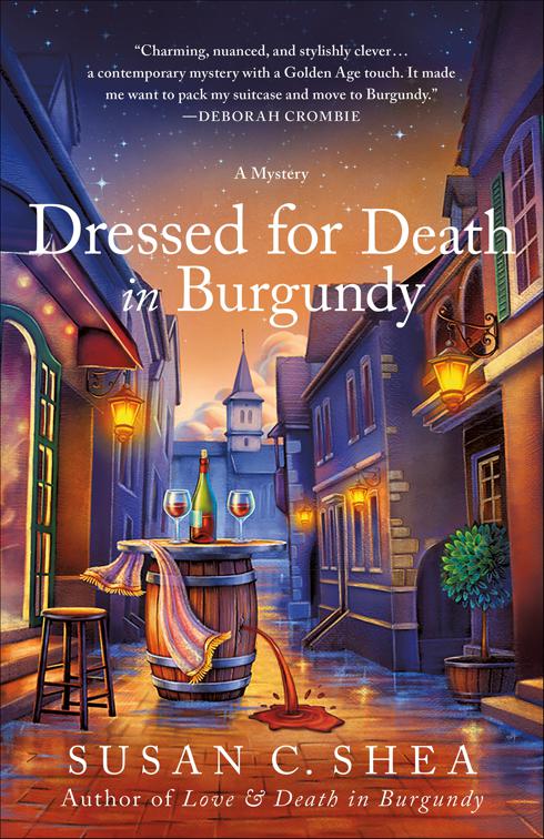 Dressed for Death in Burgundy, The French Village Mysteries