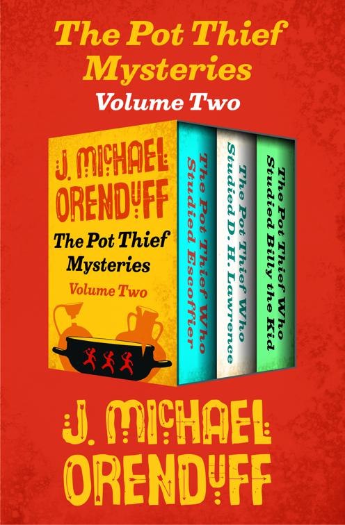 Pot Thief Mysteries Volume Two, The Pot Thief Mysteries