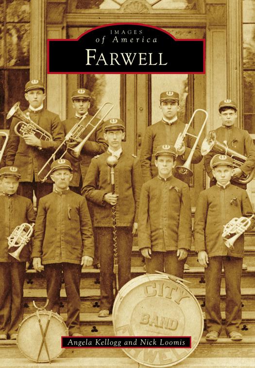 Farwell, Images of America