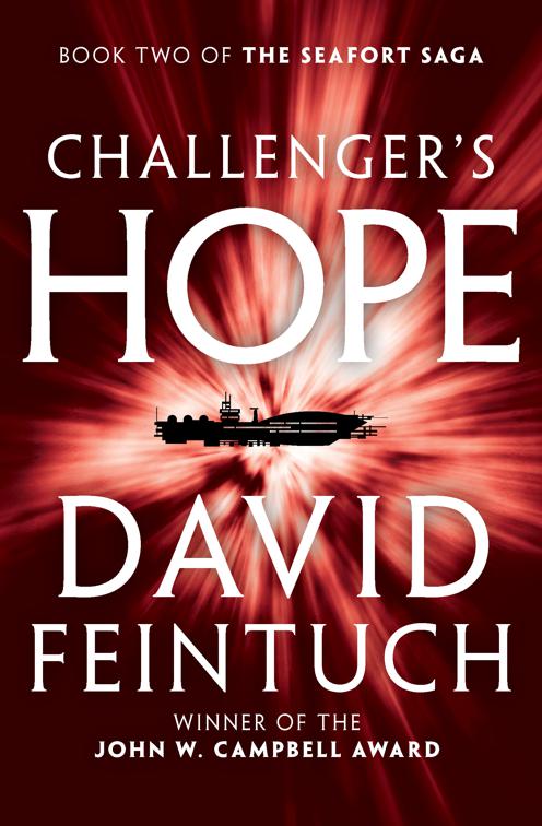 Challenger&#x27;s Hope, The Seafort Saga