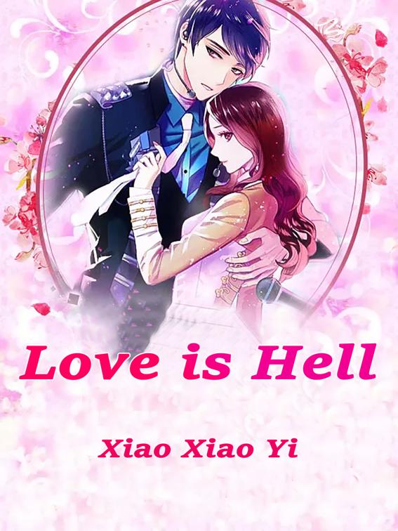Love is Hell, Volume 1