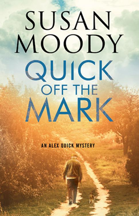 Quick off the Mark, The Alex Quick Mysteries