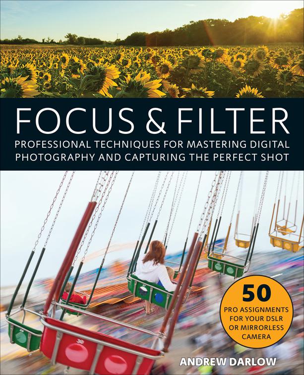 This image is the cover for the book Focus & Filter