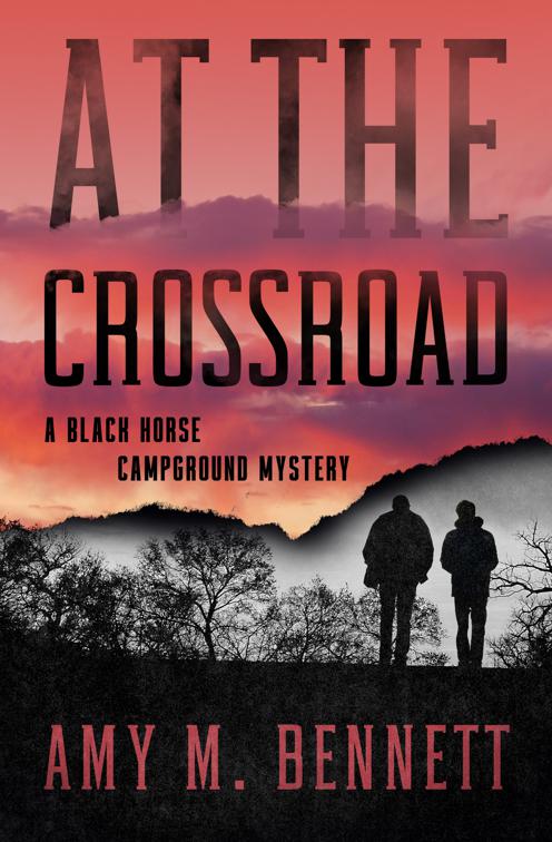 At the Crossroad, Black Horse Campground Mysteries