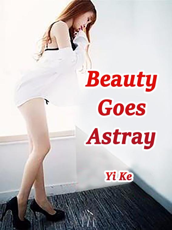 This image is the cover for the book Beauty Goes Astray, Volume 7