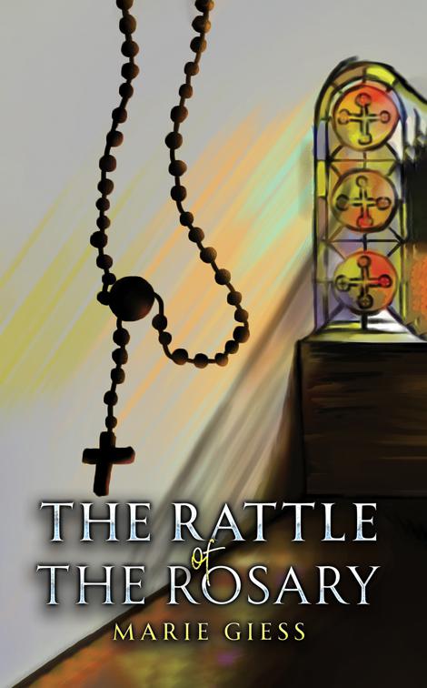 The Rattle of the Rosary