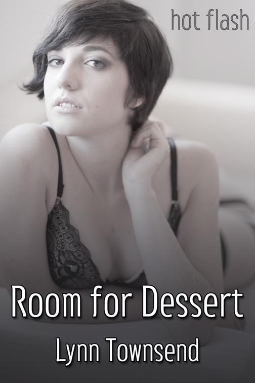 Room for Dessert