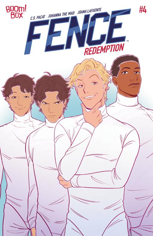 Fence: Redemption #4, Fence: Redemption