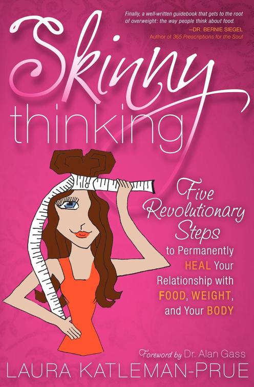 Skinny Thinking