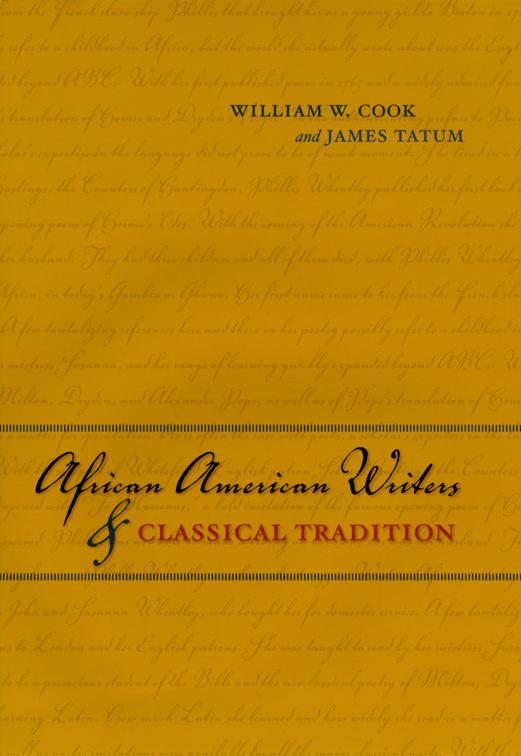 African American Writers &amp; Classical Tradition