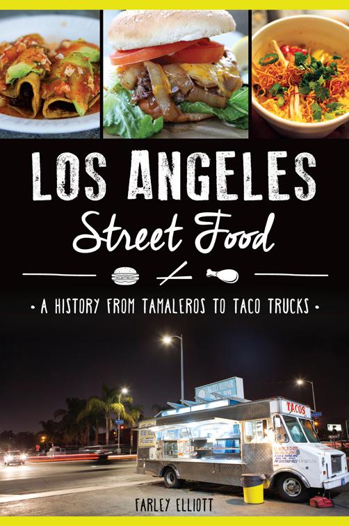 Los Angeles Street Food, American Palate