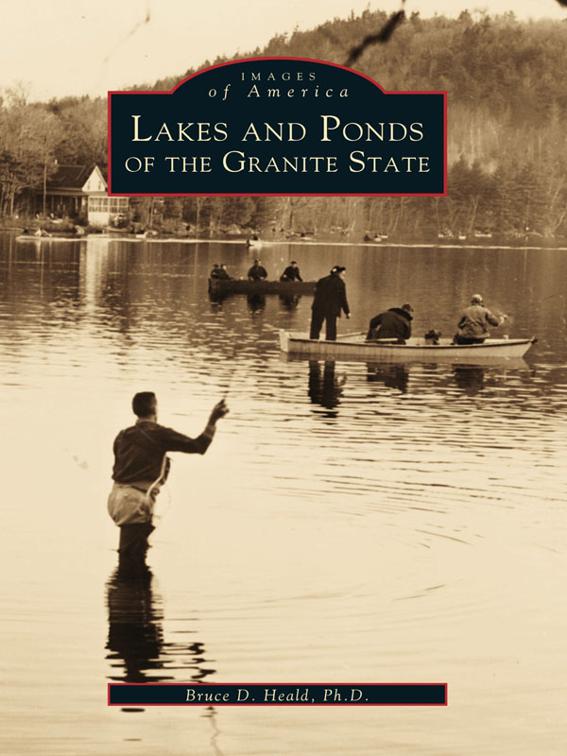 Lakes and Ponds of the Granite State, Images of America