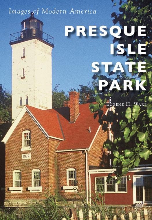 This image is the cover for the book Presque Isle State Park, Images of Modern America