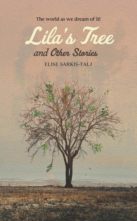 This image is the cover for the book Lila's Tree and Other Stories