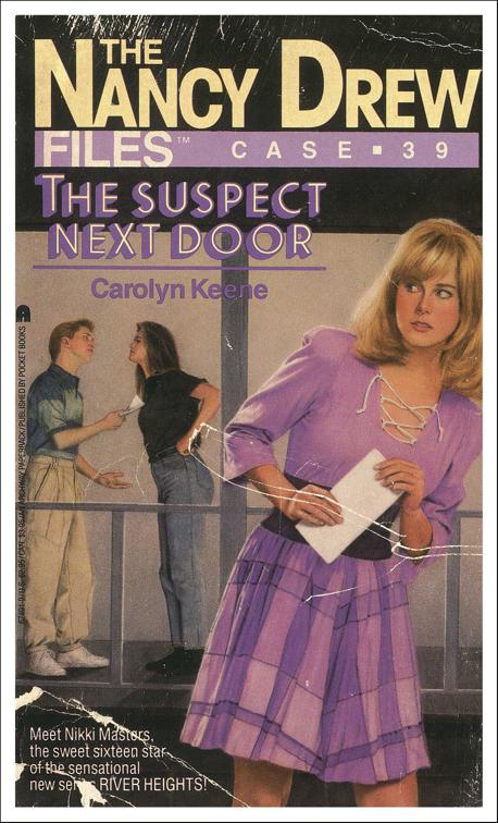 Suspect Next Door, Nancy Drew Files