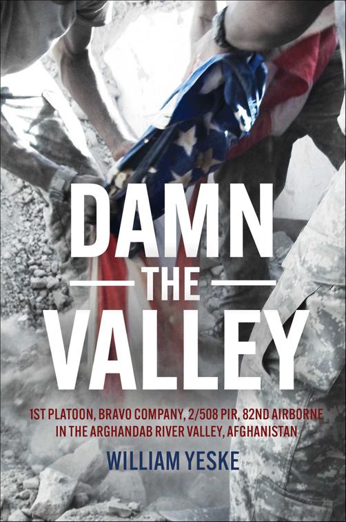 Damn the Valley