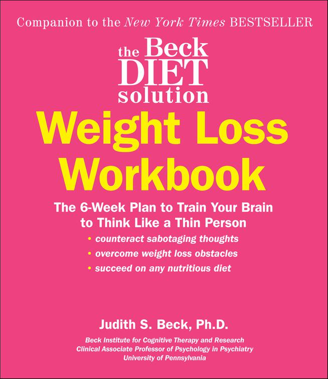 Beck Diet Solution Weight Loss Workbook