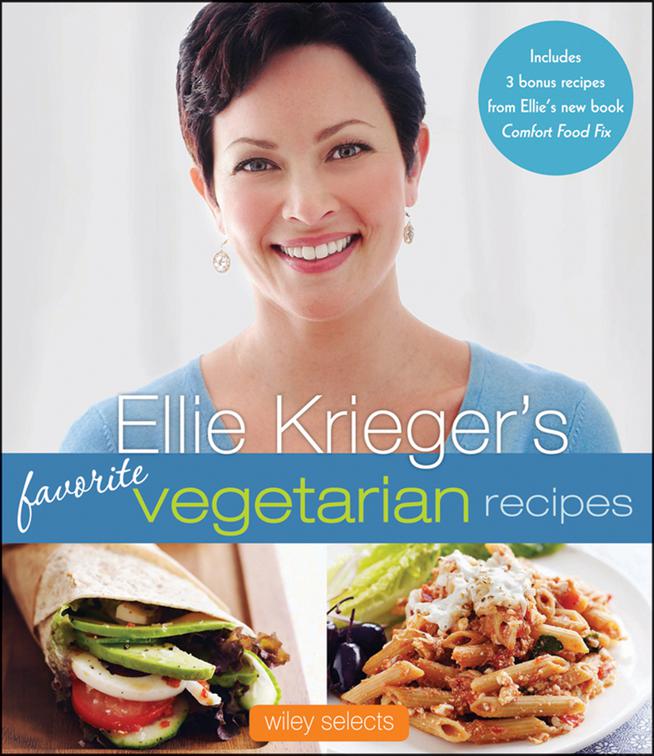 Ellie Krieger&#x27;s Favorite Vegetarian Recipes