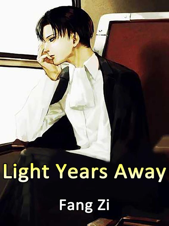 Light Years Away, Volume 1